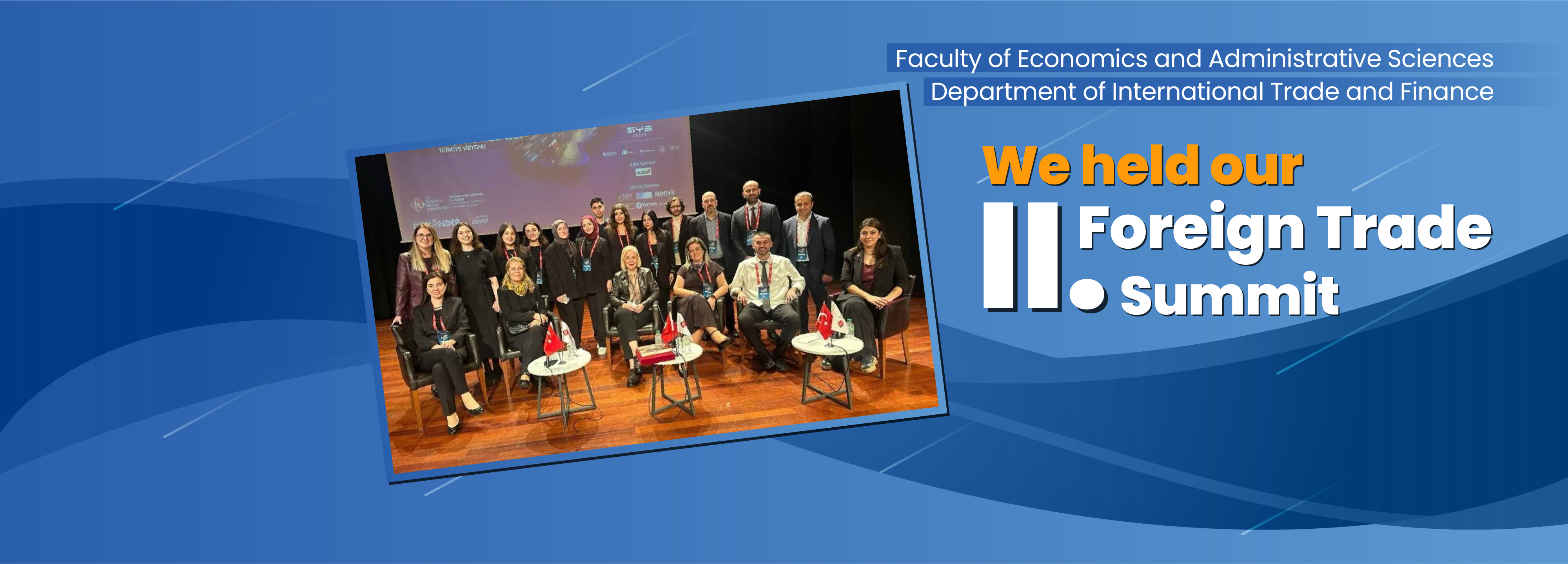 "THE 2ND FOREIGN TRADE SUMMIT"