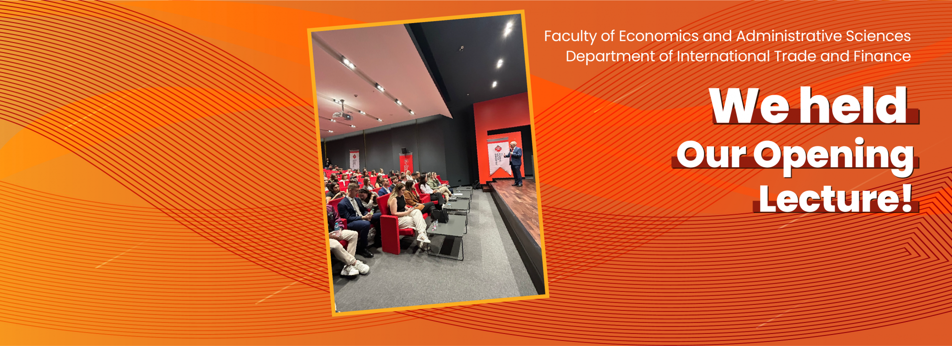 We Held Our Opening Lecture!