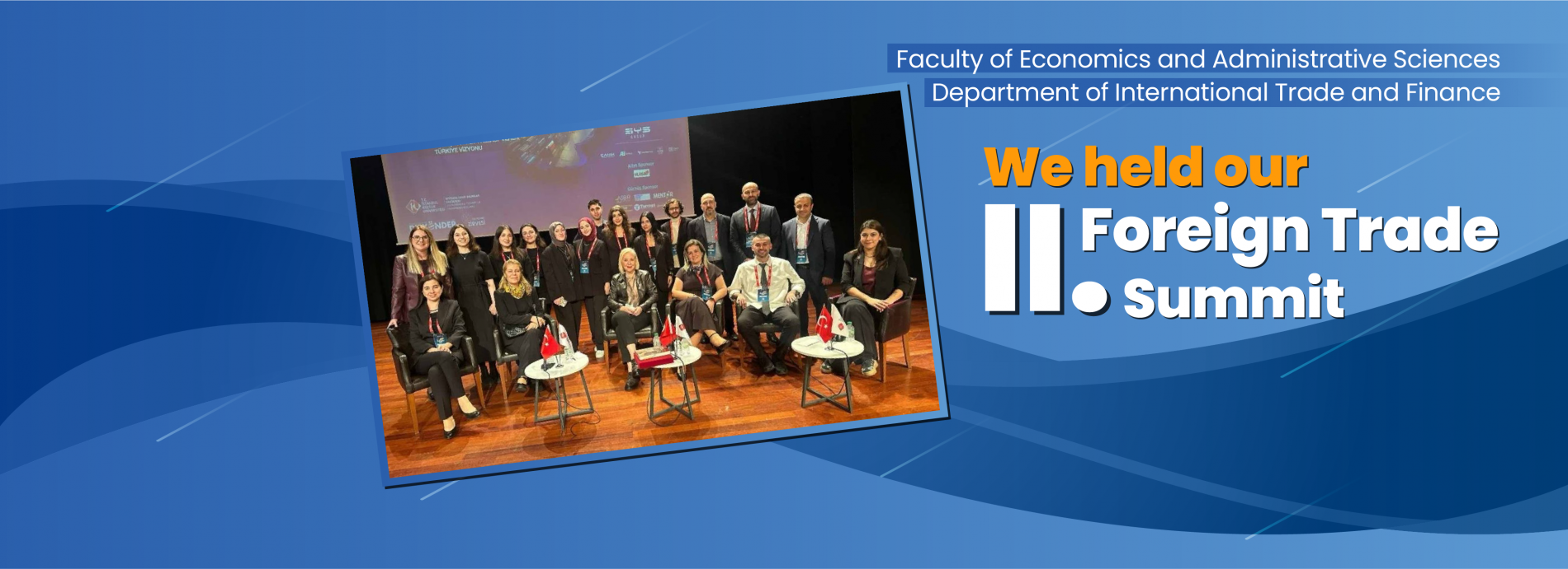 "THE 2ND FOREIGN TRADE SUMMIT"